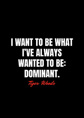Tiger Woods Quotes