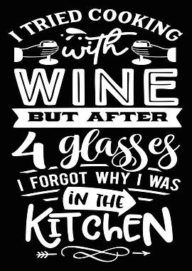 I tried cooking with wine