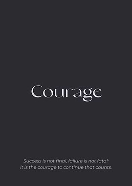 Courage