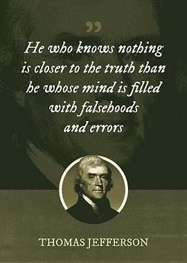 He who knows nothing is