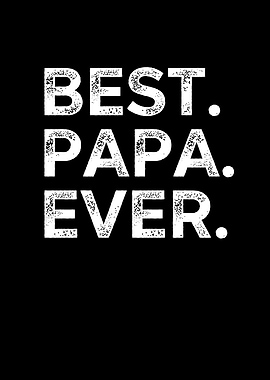 Best Papa Ever