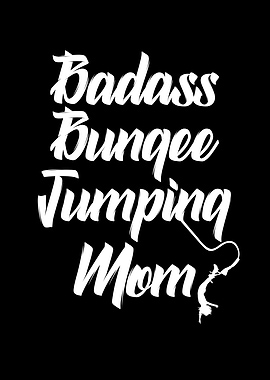 Badass Bungee jumping mom