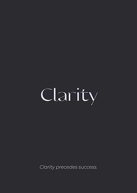 Clarity