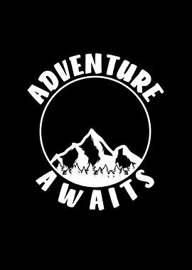 Adventure awaits