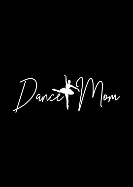 Ballerina Dance Mom