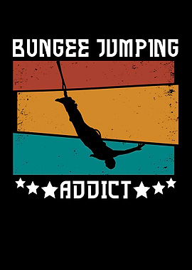 Bungee jumping addict