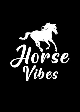 Horse Vibes