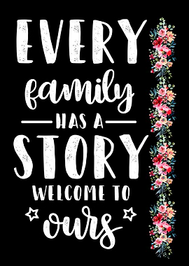 Every family has a story