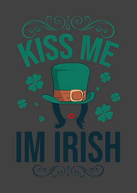 Kiss me im Irish