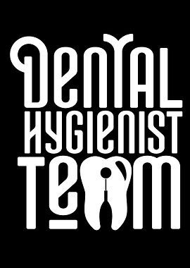 Dental Hygienist Team