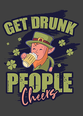 Get Drunk People Cheers