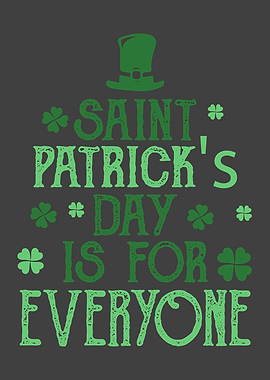 St Patricks Day is for