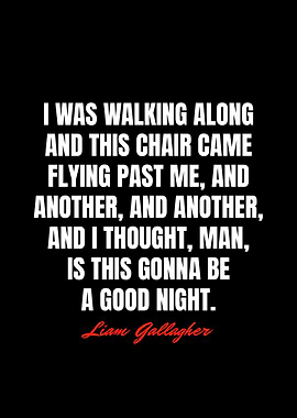 Liam Gallagher Quotes
