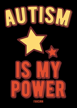 Autism Is My Power