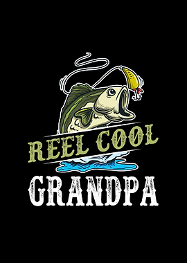 Reel Cool Grandpa Fishing