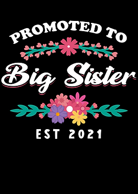 Big Sister Since 2021