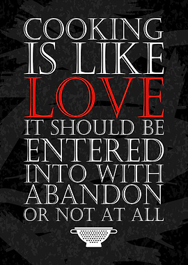 cooking is like love