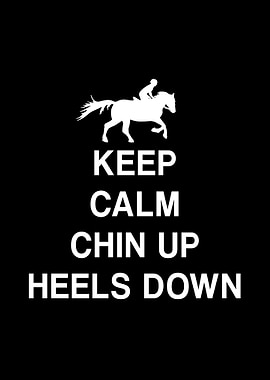 Chin up heels down