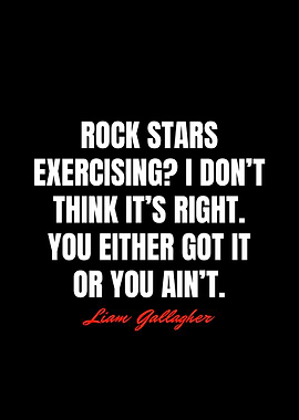 Liam Gallagher Quotes