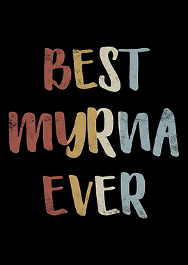 Best Myrna Ever
