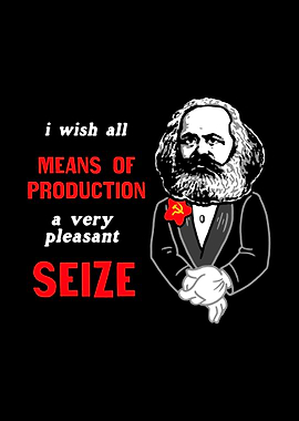Karl Marx Meme I Wish All
