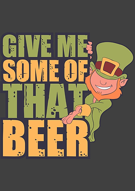 Give me some of that Beer