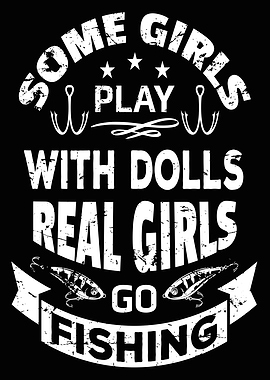 Some Girls play with Dolls