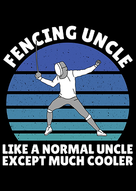 fencing uncle