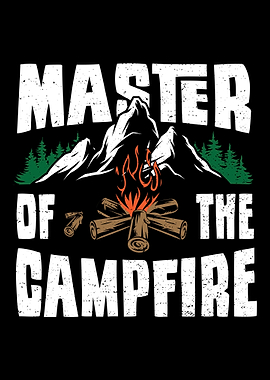 Master Of The Campfire