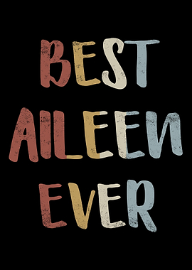 Best Aileen Ever