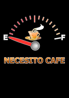 Necesito Cafe I need