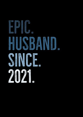 Epic Husband Since 2021