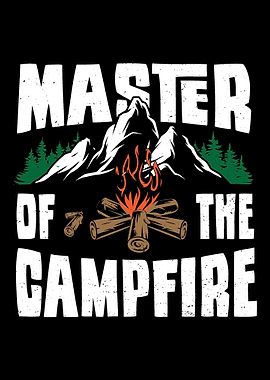 Master Of The Campfire