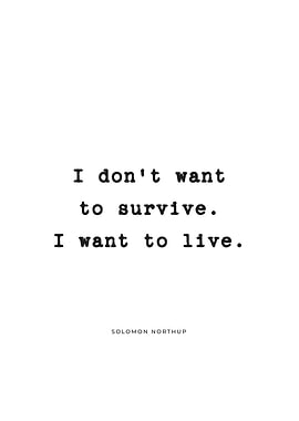 I Want To Live Quote