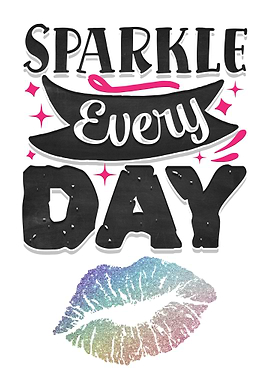 Sparkle everyday
