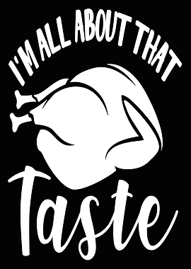 Im All About That Taste