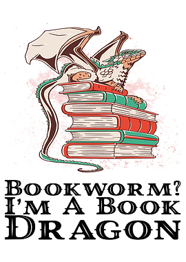 Bookworm Im a Book Dragon