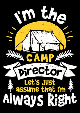 Im The Camp Director
