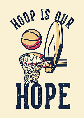 HOOP IS OUR HOPE