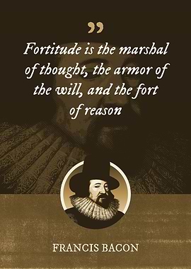 Fortitude is the marshal