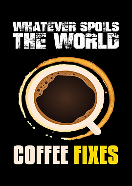 Whatever Spoils The World