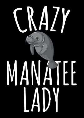 Crazy Manatee Lady Manatee