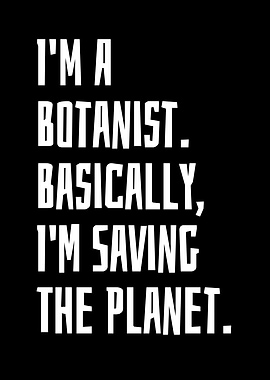 Botanist