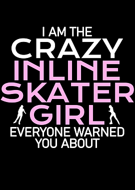 crazy inline skater girl