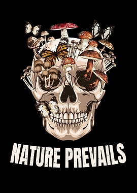 Nature Prevails Skull With