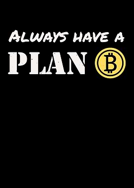 Bitcoin Traders Plan B