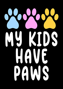 My Kids Have Paws