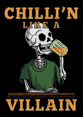 Chillin like a villain