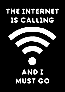 The Internet Is Calling