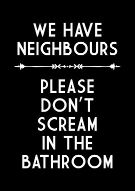 WE HAVE NEIGHBOURS CANADA